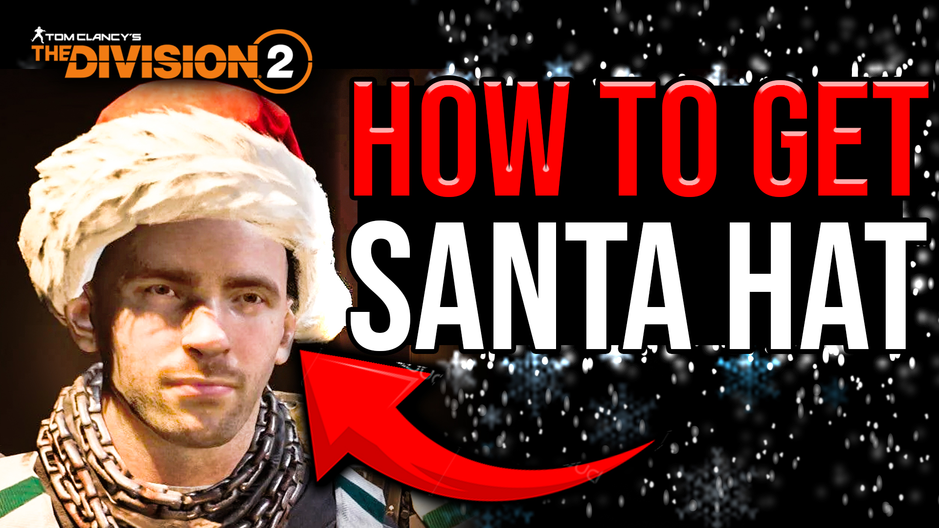 How to get Santa’s Hat is Division 2